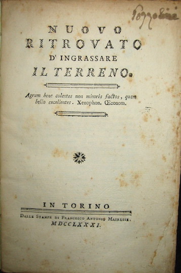  Anonimo Nuovo ritrovato d'ingrassare il terreno 1781 in Torino dalla stempe di Francesco Antonio Mairesse